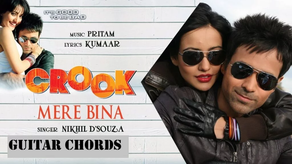 Sach Keh Raha Hai Deewana Mere Bina Easy Guitar Chords