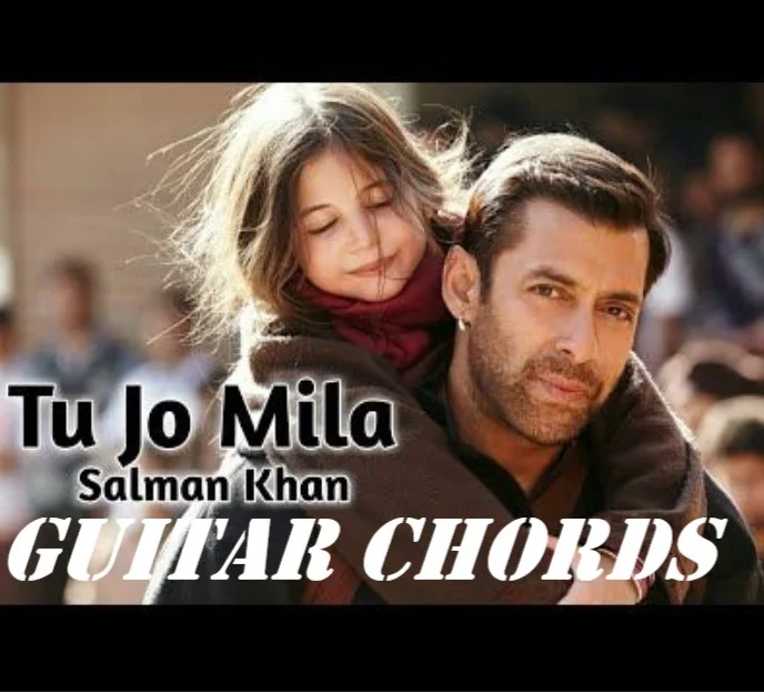 Tu Jo Mila Easy Guitar Chords
