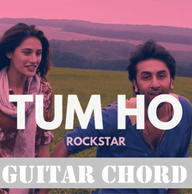 Tum Ho Easy Guitar Chords