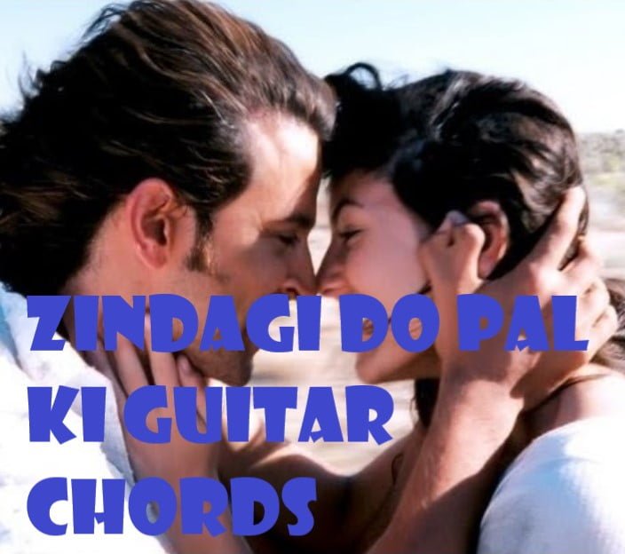Laare Choote Zindagi Do Pal Ki Guitar Chords