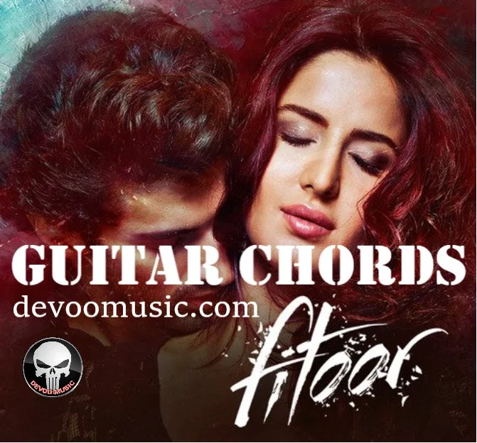 Toota Jo Kabhi Tara yeh Fitoor mera Guitar Chords