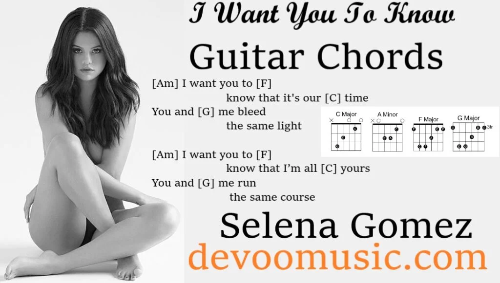 Bing Chat GPT-4 I Want You To Know Guitar Chords By Selena Gomez