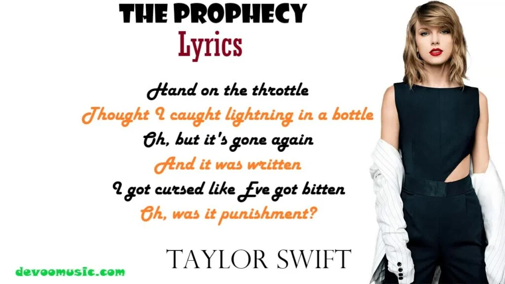 the prophecy lyrics The Prophecy Lyrics by Taylor Swift